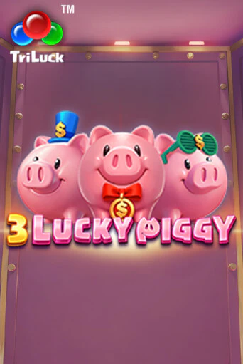 3 LUCKY PIGGY бесплатная демо игра онлайн казино | Покер Дом