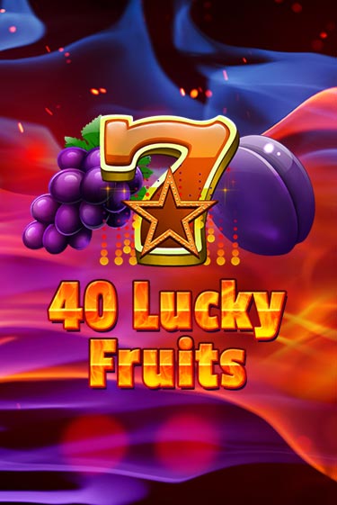 40 Lucky Fruits бесплатная демо игра онлайн казино | Покер Дом