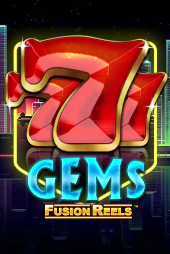 777 Gems Fusion Reels бесплатная демо игра онлайн казино | Покер Дом