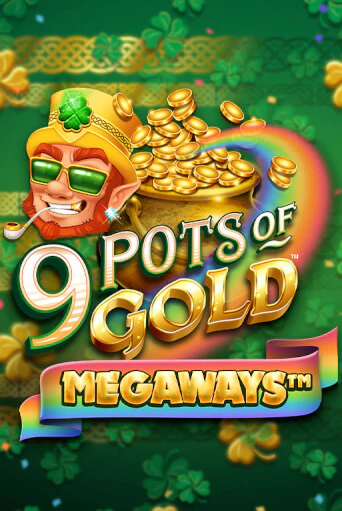 9 Pots of Gold Megaways VF бесплатная демо игра онлайн казино | Покер Дом