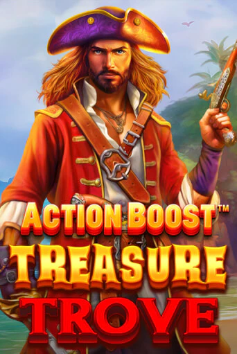 Action Boost™ Treasure Trove™ бесплатная демо игра онлайн казино | Покер Дом