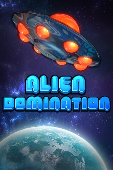 Alien Domination бесплатная демо игра онлайн казино | Покер Дом