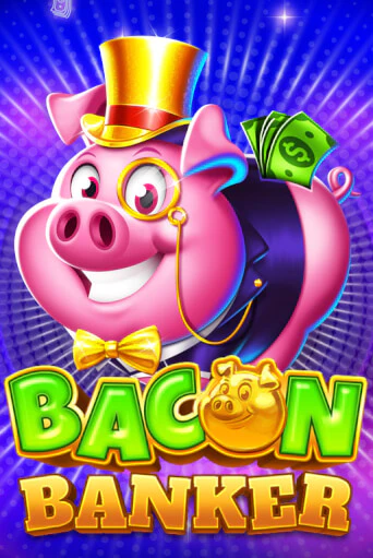 Bacon Banker бесплатная демо игра онлайн казино | Покер Дом