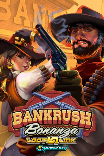 Bankrush Bonanza бесплатная демо игра онлайн казино | Покер Дом