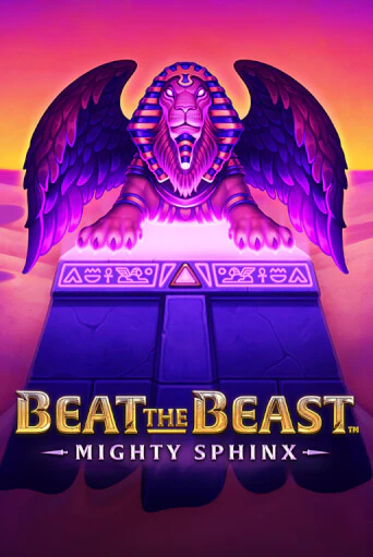 Beat the Beast: Mighty Sphinx бесплатная демо игра онлайн казино | Покер Дом