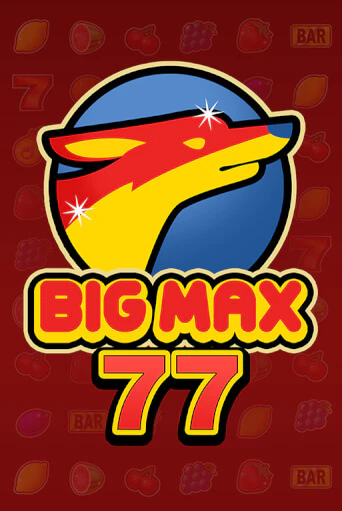 Big Max 77 бесплатная демо игра онлайн казино | Покер Дом