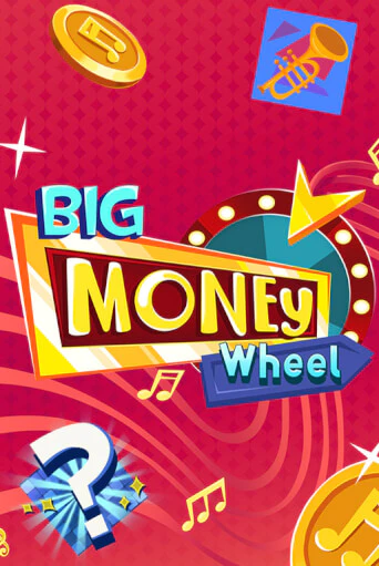 Big Money Wheel бесплатная демо игра онлайн казино | Покер Дом