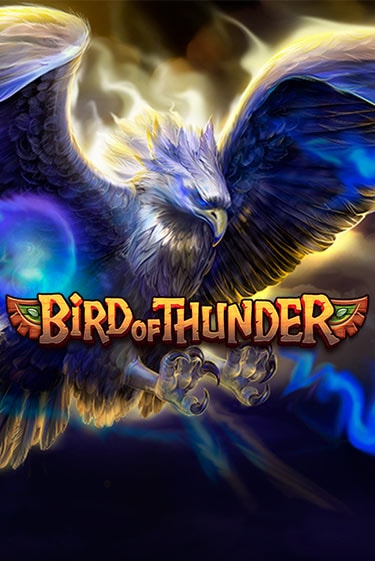 Bird of Thunder бесплатная демо игра онлайн казино | Покер Дом