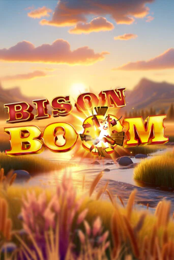 Bison Boom™ бесплатная демо игра онлайн казино | Покер Дом