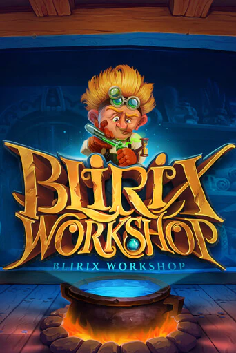 Blirix's Workshop бесплатная демо игра онлайн казино | Покер Дом