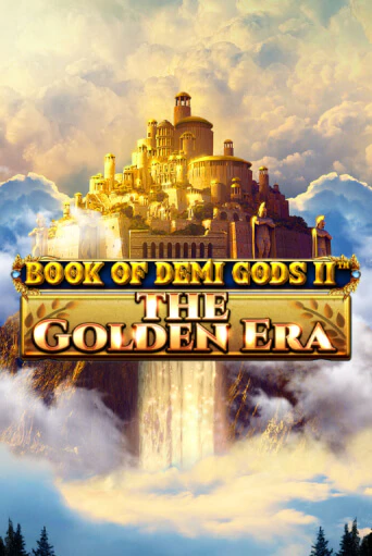 Book Of Demi Gods II - The Golden Era бесплатная демо игра онлайн казино | Покер Дом