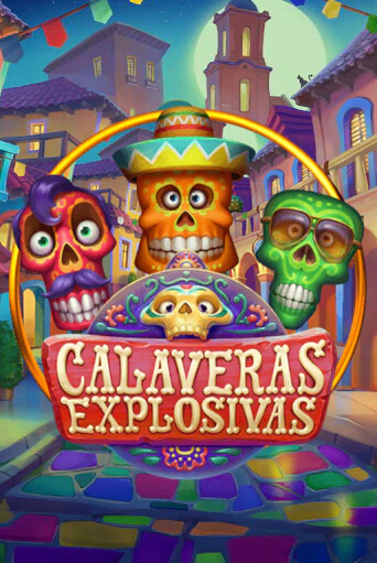 Calaveras Explosivas бесплатная демо игра онлайн казино | Покер Дом