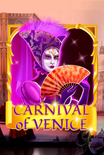 Carnival Of Venice бесплатная демо игра онлайн казино | Покер Дом