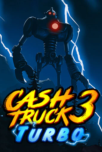 Cash Truck 3 Turbo бесплатная демо игра онлайн казино | Покер Дом