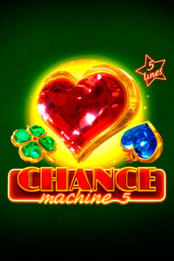 Chance Machine 5 бесплатная демо игра онлайн казино | Покер Дом