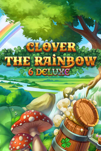 Clover Rainbow 6 Deluxe бесплатная демо игра онлайн казино | Покер Дом