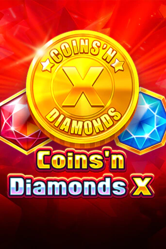 Coins'n Diamonds X бесплатная демо игра онлайн казино | Покер Дом