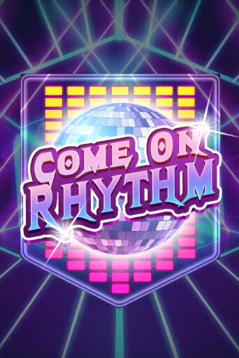 Come On Rhythm бесплатная демо игра онлайн казино | Покер Дом