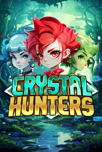 Crystal Hunters бесплатная демо игра онлайн казино | Покер Дом