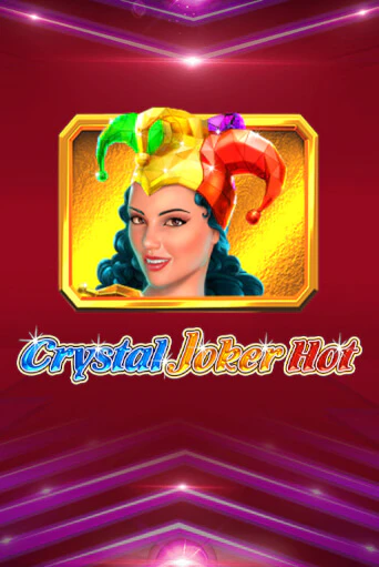 Crystal Joker Hot бесплатная демо игра онлайн казино | Покер Дом