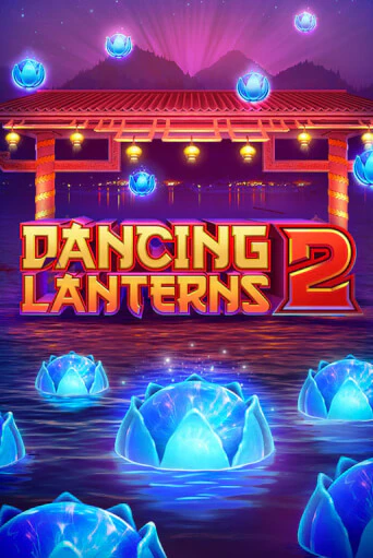 Dancing Lanterns 2 бесплатная демо игра онлайн казино | Покер Дом