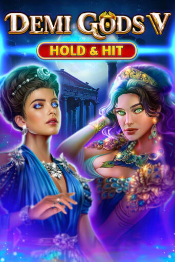 Demi Gods V - Hold & Hit бесплатная демо игра онлайн казино | Покер Дом