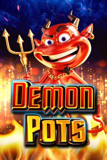 Demon Pots бесплатная демо игра онлайн казино | Покер Дом