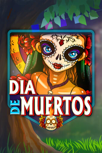 Dia De Muertos бесплатная демо игра онлайн казино | Покер Дом