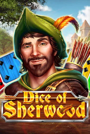 Dice of Sherwood бесплатная демо игра онлайн казино | Покер Дом