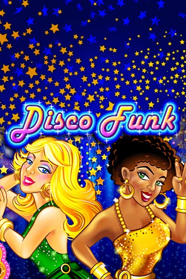 Disco Funk бесплатная демо игра онлайн казино | Покер Дом