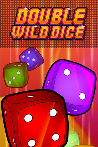 Double Wild Dice бесплатная демо игра онлайн казино | Покер Дом