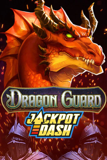 Dragon Guard Jackpot Dash бесплатная демо игра онлайн казино | Покер Дом