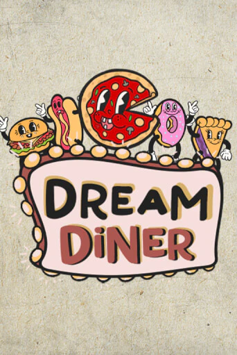 Dream Diner бесплатная демо игра онлайн казино | Покер Дом