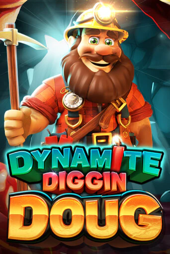 Dynamite Diggin Doug бесплатная демо игра онлайн казино | Покер Дом