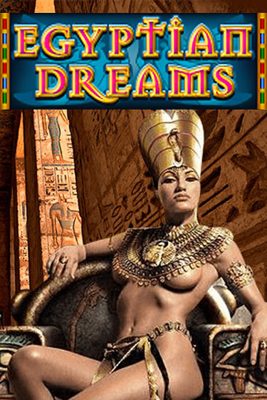 Egyptian Dreams бесплатная демо игра онлайн казино | Покер Дом