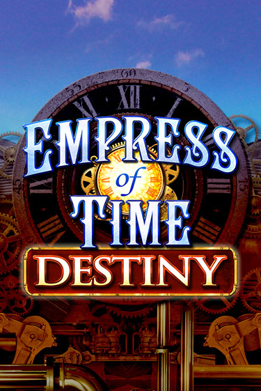 Empress of Time: Destiny бесплатная демо игра онлайн казино | Покер Дом