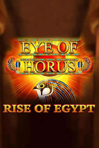 Eye of Horus Rise of Egypt бесплатная демо игра онлайн казино | Покер Дом