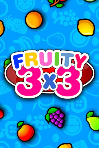 Fruity3X3 бесплатная демо игра онлайн казино | Покер Дом