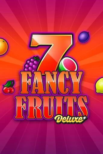 Fancy Fruits Deluxe бесплатная демо игра онлайн казино | Покер Дом