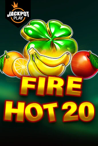 Fire Hot 20 Jackpot Play бесплатная демо игра онлайн казино | Покер Дом