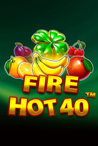 Fire Hot 40 бесплатная демо игра онлайн казино | Покер Дом