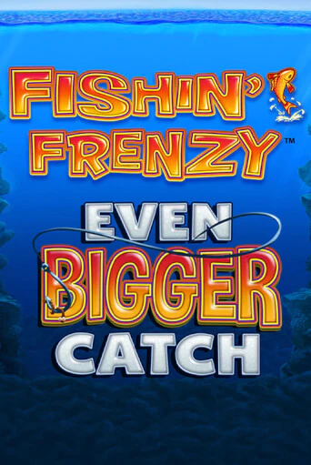 Fishin Frenzy Even Bigger Catch бесплатная демо игра онлайн казино | Покер Дом