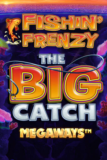 Fishin Frenzy Big Catch Megaways бесплатная демо игра онлайн казино | Покер Дом