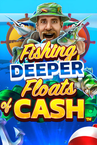 Fishing Deeper Floats of Cash бесплатная демо игра онлайн казино | Покер Дом