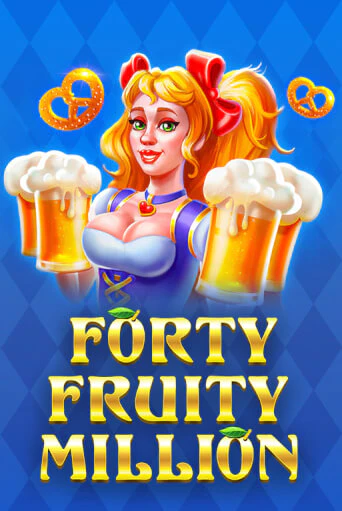 Forty Fruity Million бесплатная демо игра онлайн казино | Покер Дом