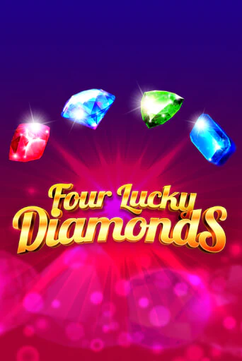 Four Lucky Diamonds бесплатная демо игра онлайн казино | Покер Дом