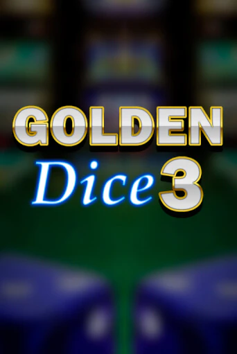 Golden Dice 3 бесплатная демо игра онлайн казино | Покер Дом