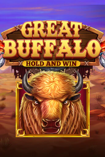 Great Buffalo Hold’n Win бесплатная демо игра онлайн казино | Покер Дом