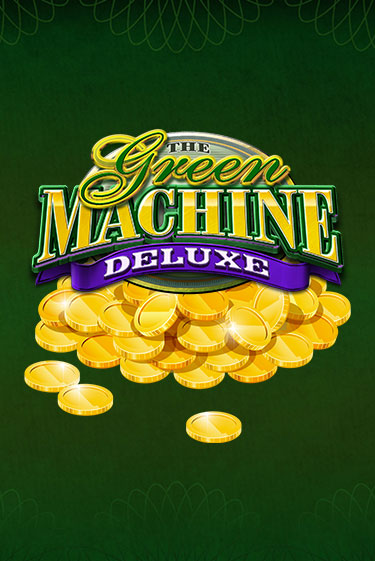 Green Machine Deluxe бесплатная демо игра онлайн казино | Покер Дом