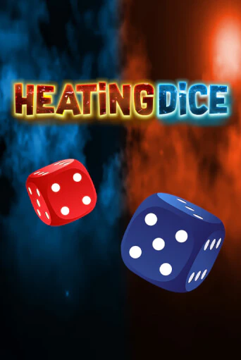 Heating Dice бесплатная демо игра онлайн казино | Покер Дом